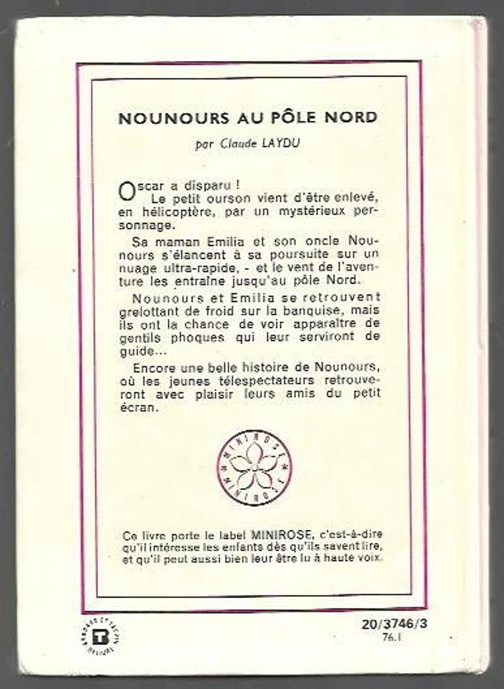 bibliotheque rose - nounours au pole nord - 1976 Livres et BD