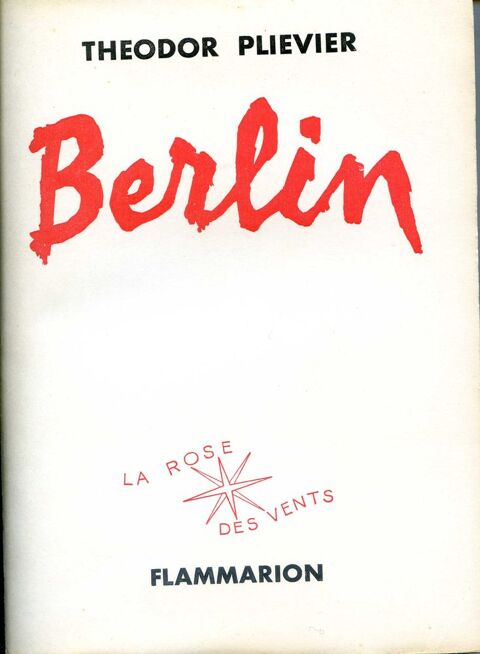 BERLIN - Theodor Plievier, 18 Rennes (35)