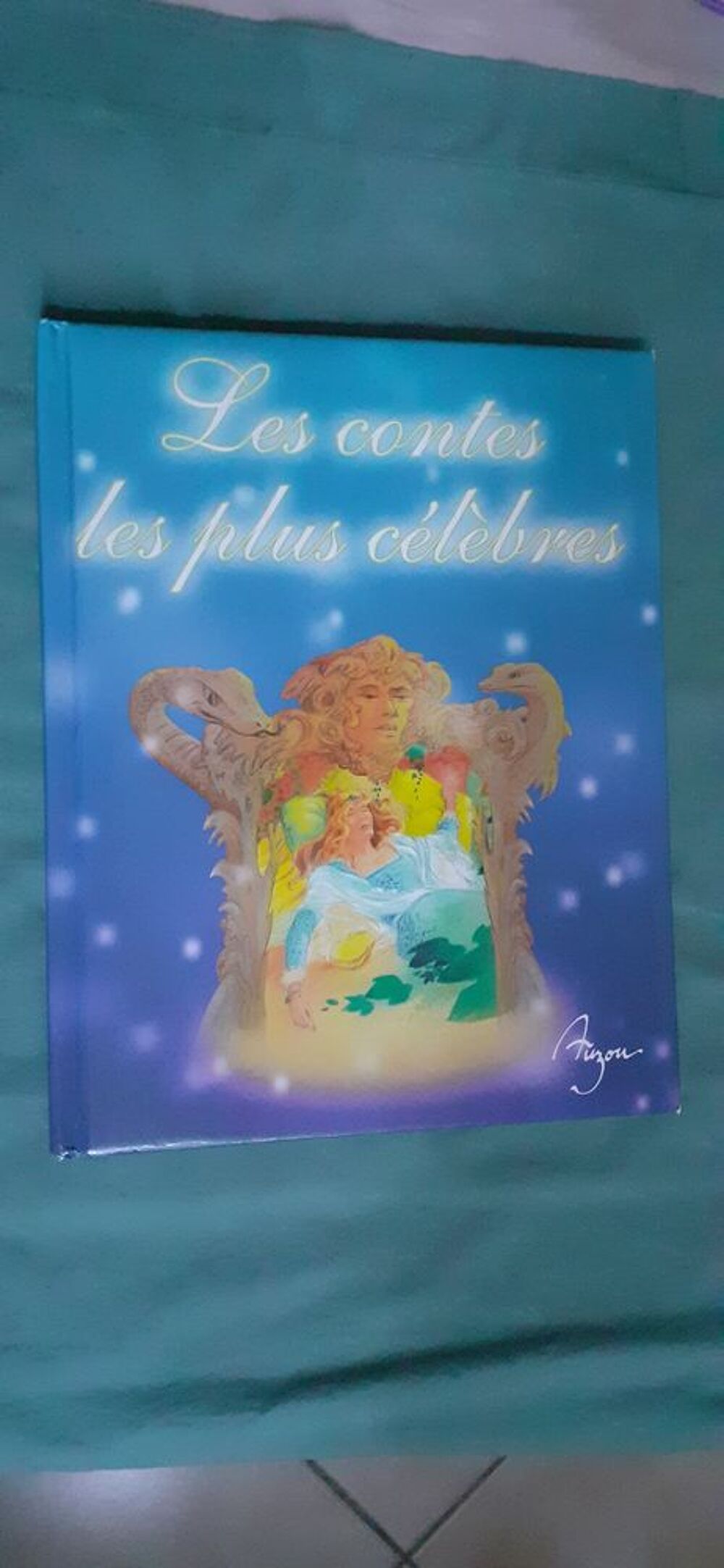 Livre pour enfant : Les contes les plus c&eacute;l&egrave;bres Livres et BD