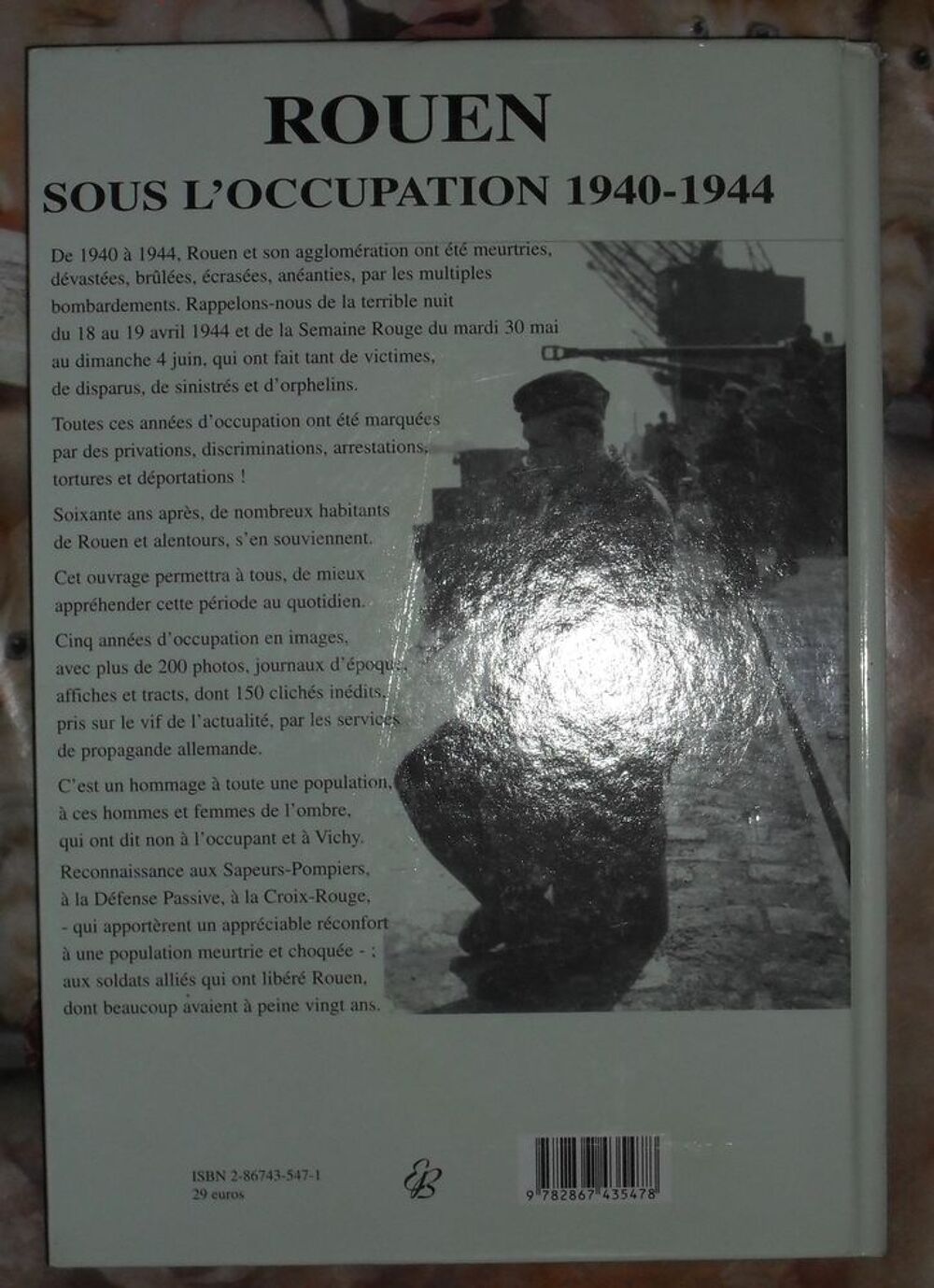 Rouen sous l'Occupation 1940 1944 Livres et BD