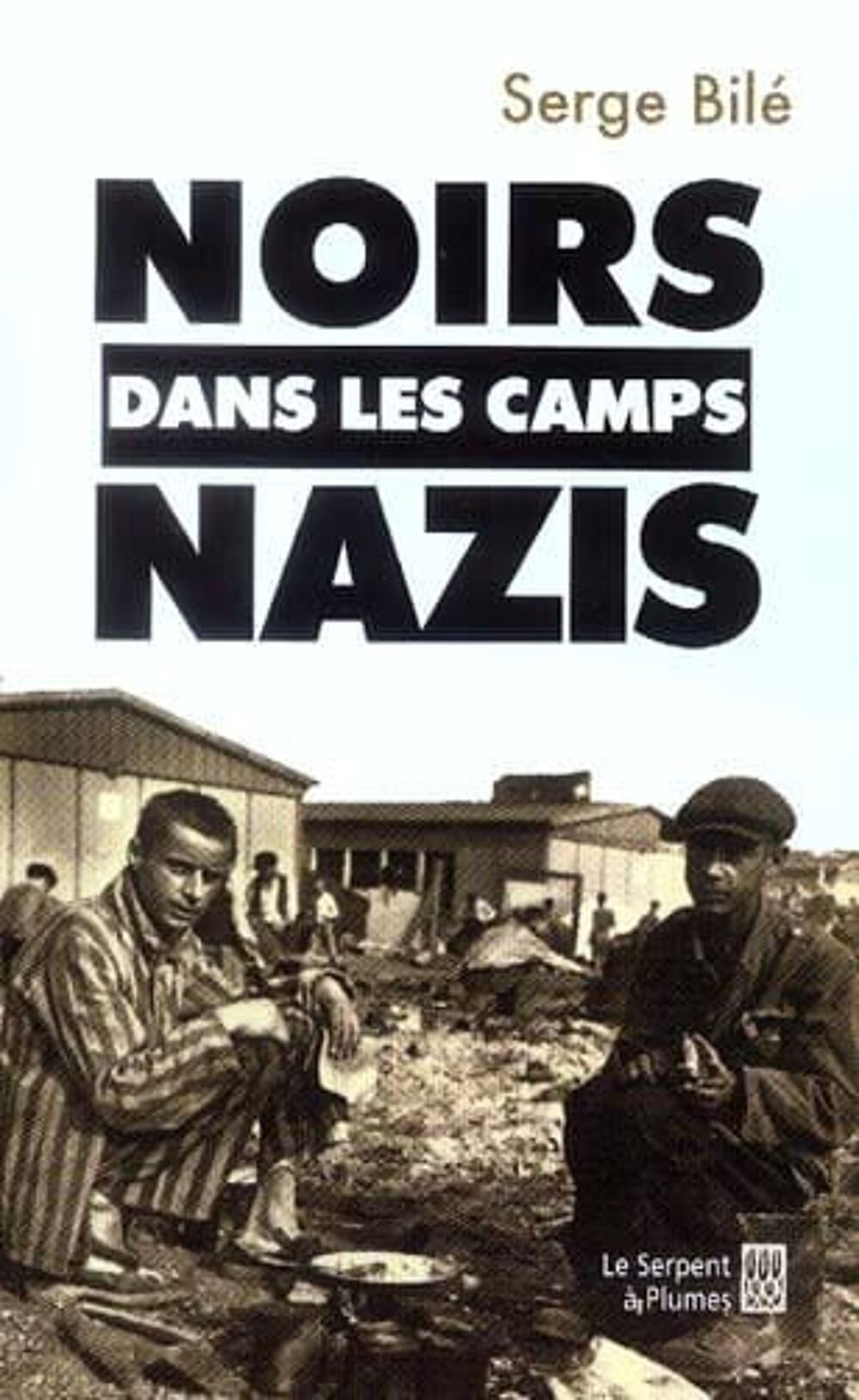 Noirs dans les camps nazis Livres et BD
