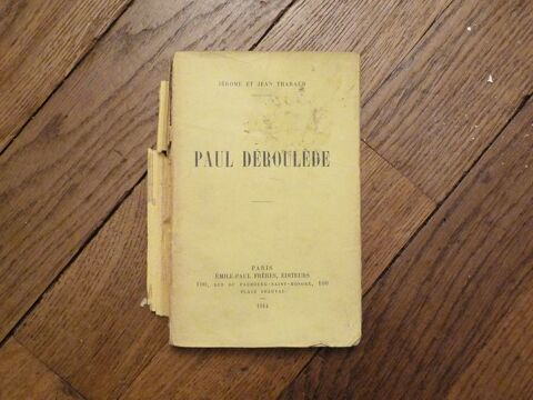 Paul Déroulède- Jérome et Jean Tharaud- Emile Paul Frères 50 Paris 15 (75)