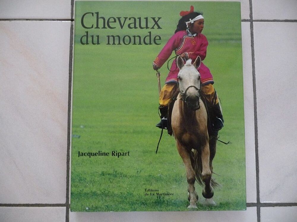 Livre Chevaux du monde - N E U F Livres et BD