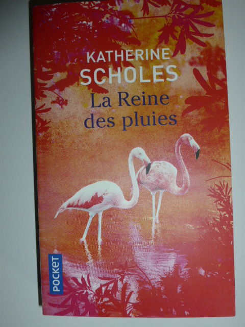 La reine des pluies Katherine Scholes Pocket 2 Rueil-Malmaison (92)