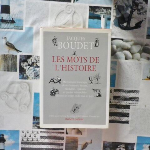 LES MOTS DE L'HISTOIRE par Jacques BOUDET 8 Bubry (56)
