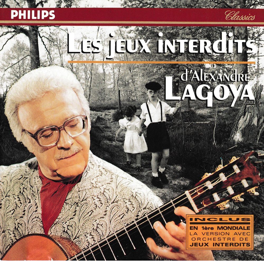 CD Alexandre Lagoya Les Jeux Interdits CD et vinyles