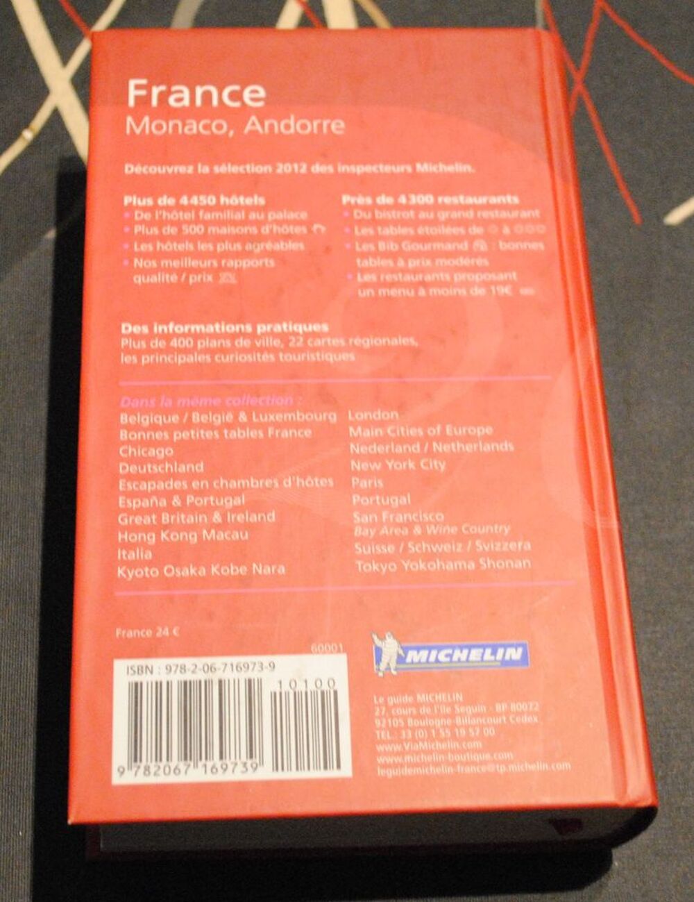 Guide Michelin rouge France Ann&eacute;e 2012 Livres et BD