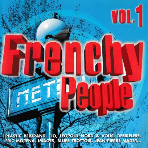 CD  Frenchy People  Versions 100% Originales ESSO Collection 8 Antony (92)