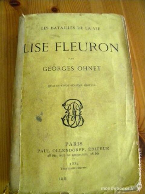 Lise Fleuron par Georges Ohnet - 1884 9 Villeurbanne (69)