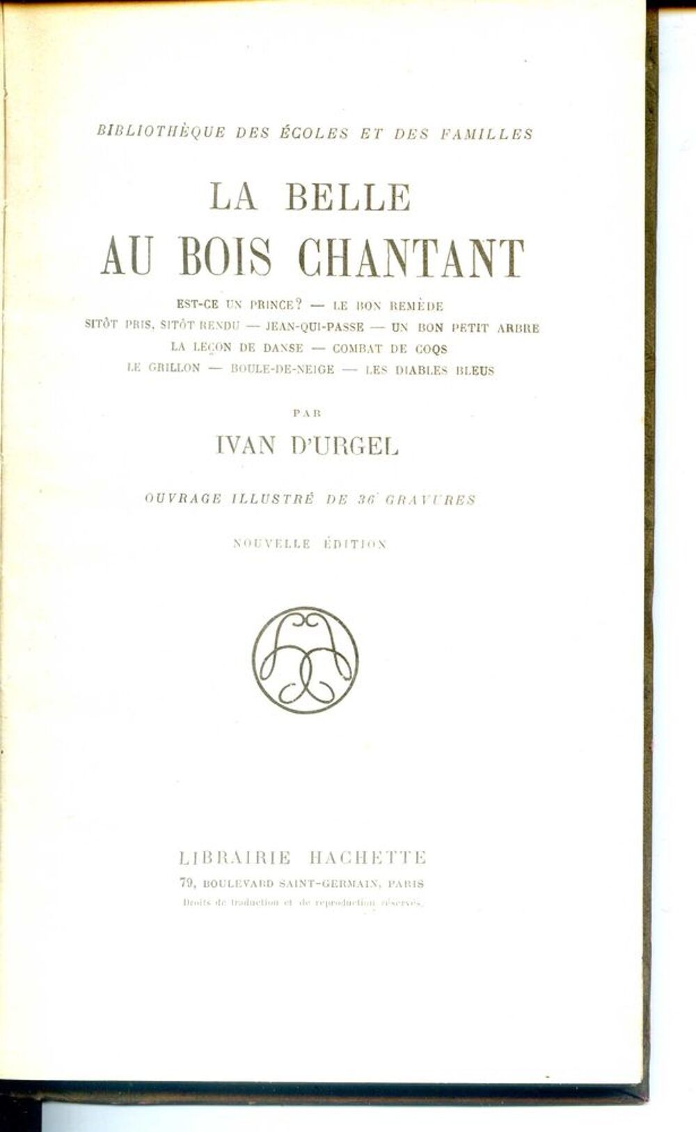 La belle au bois chantant - Ivan d'Urgel, Livres et BD