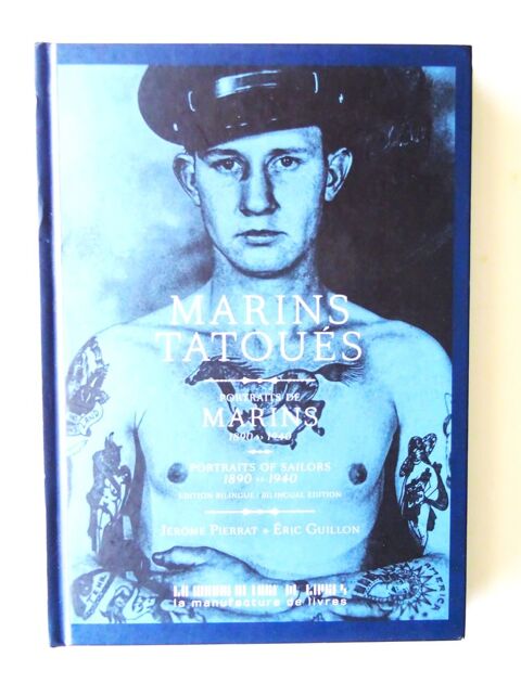 MARINS TATOU�S Beau livre photo RELI� GUILLON et PIERRAT 20 Cachan (94)