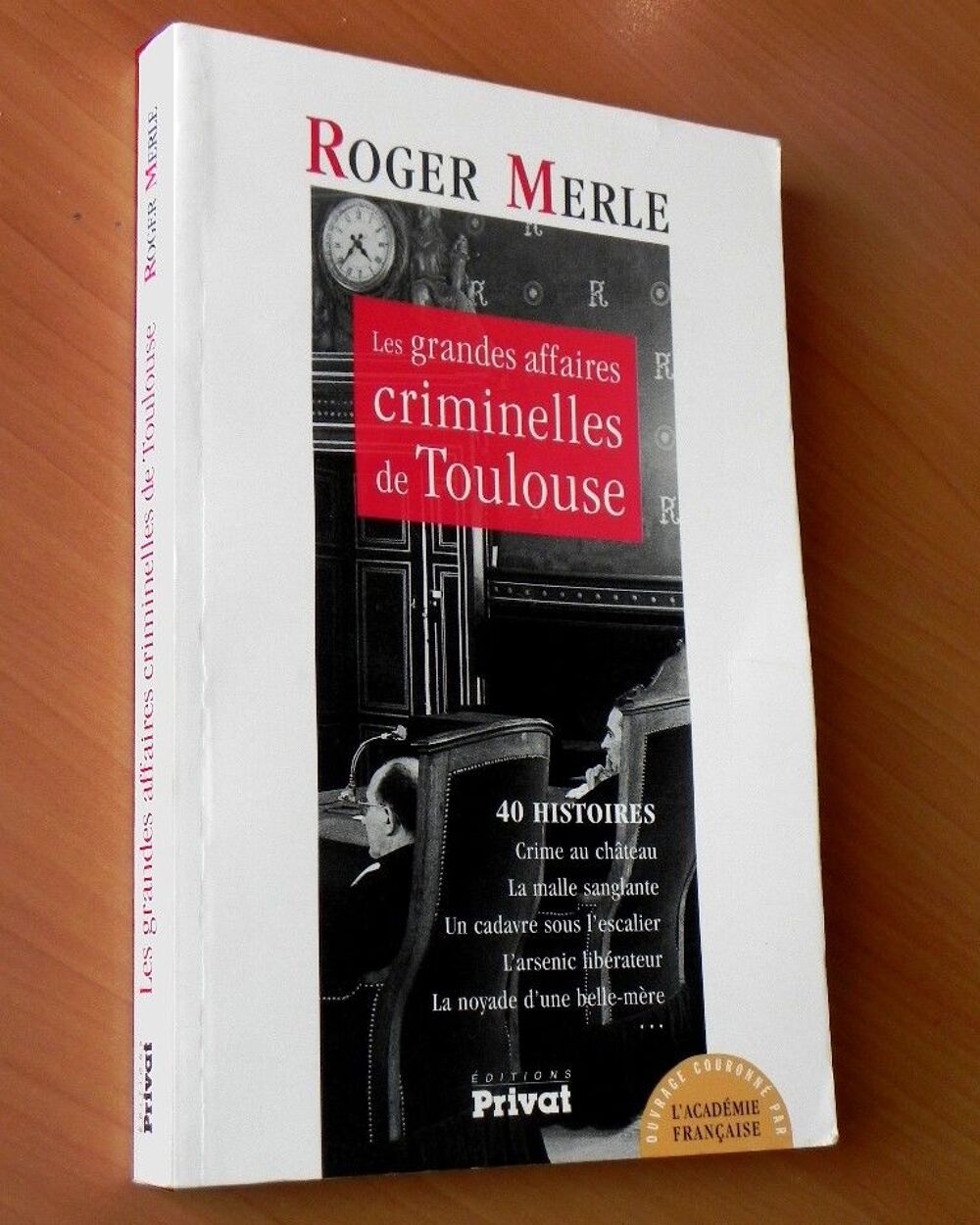 Les grandes affaires criminelles de Toulouse Livres et BD