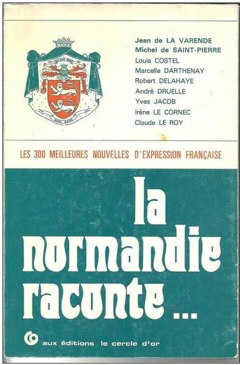 La Normandie raconte ...par Jean de la VARENDE 6 Montauban (82)