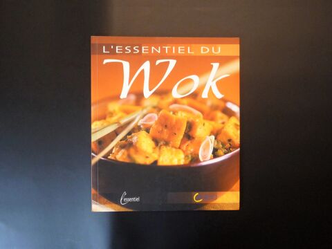 L'essentiel du Wok- Anne C�cile Fichaux- J�r�me Odouard  3 Paris 15 (75)