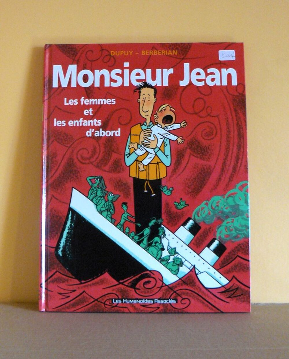 Monsieur Jean : Les femmes et les enfants d'abord - Dupuy Livres et BD