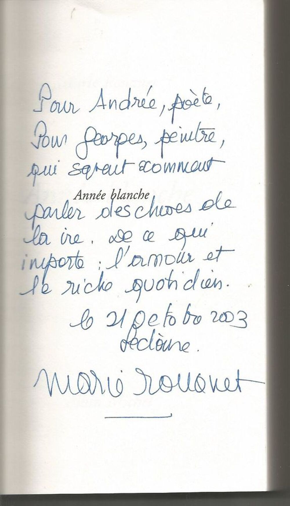Marie ROUANET Ann&eacute;e blanche, d&eacute;dicac&eacute; Livres et BD