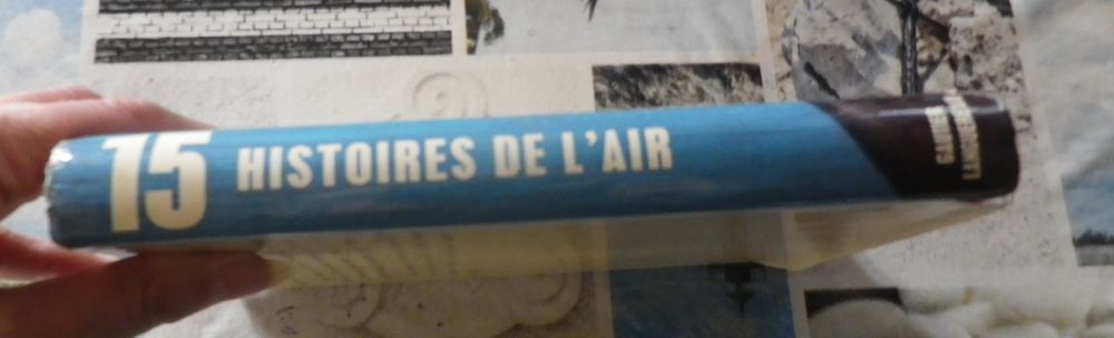 15 HISTOIRES DE L'AIR Ed. GAUTIER LANGUEREAU Livres et BD