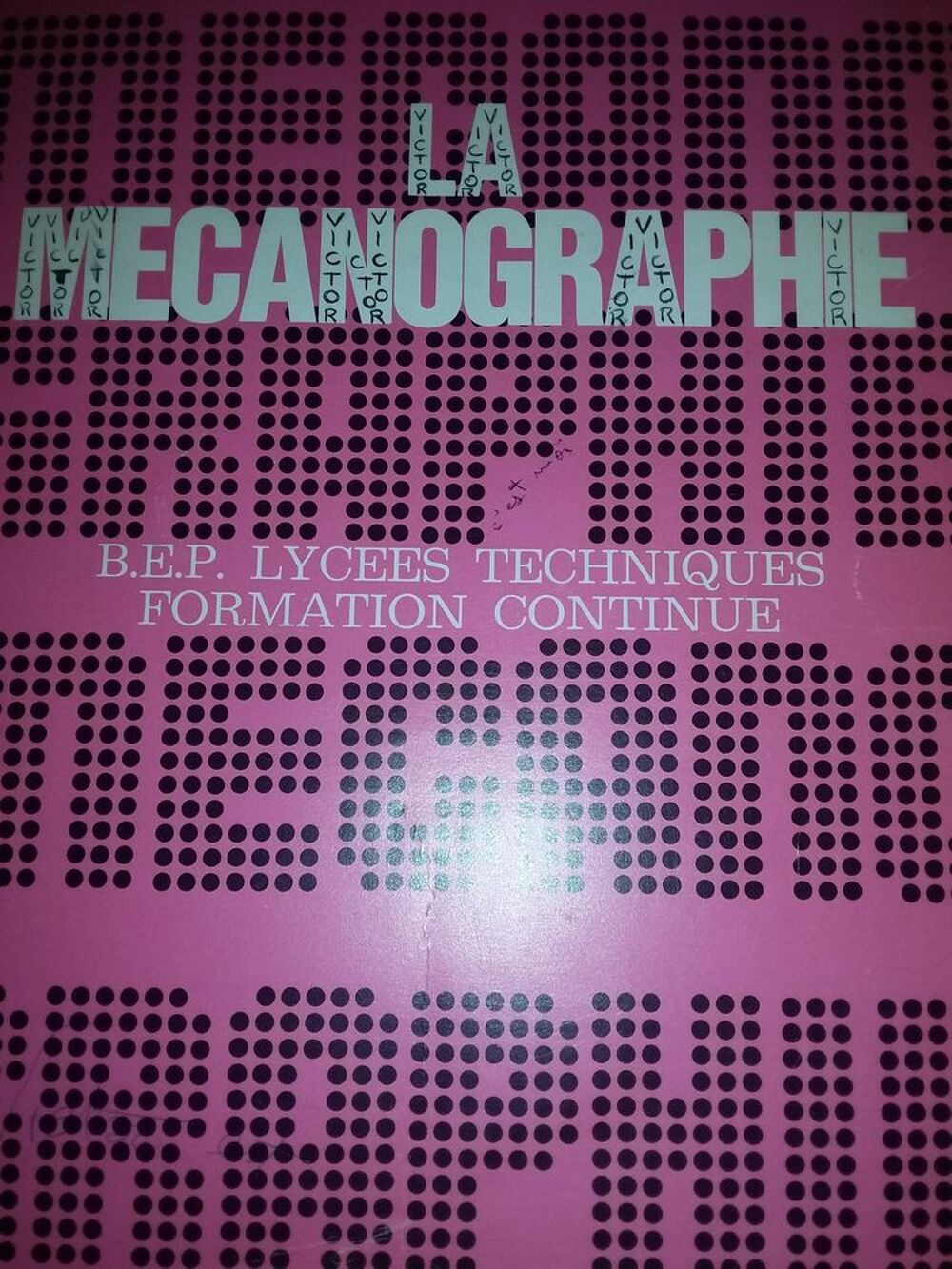LA MECANOGRAPHIE Livres et BD