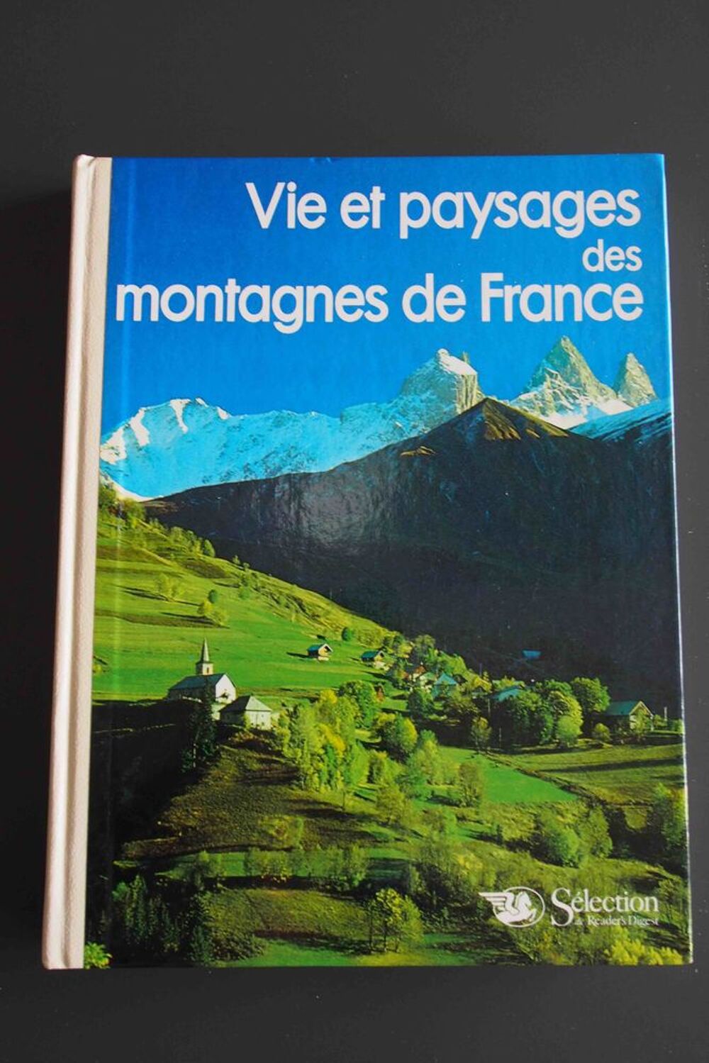 VIE ET PAYSAGE DES MONTAGNES DE FRANCE Livres et BD
