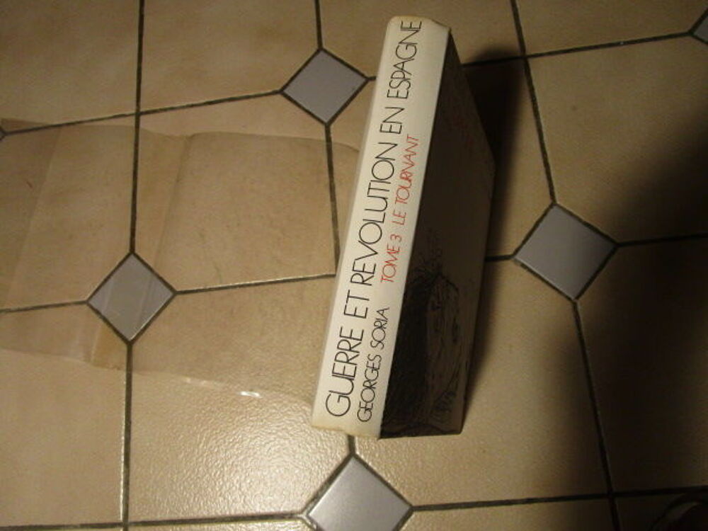  LIVRE SORIA 1976 EN ESPAGNE 1936-39"GUERRE ET REVOLUTION " 