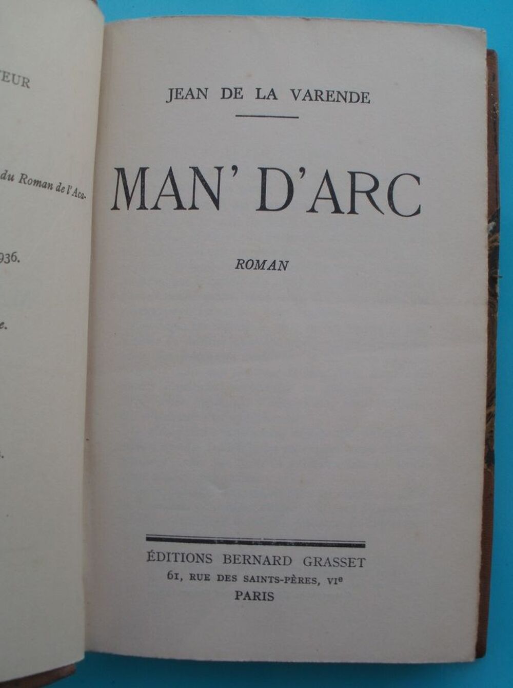 Jean DE LA VARENDE : Man" D'Arc - Bernard Grasset - 1939 Livres et BD
