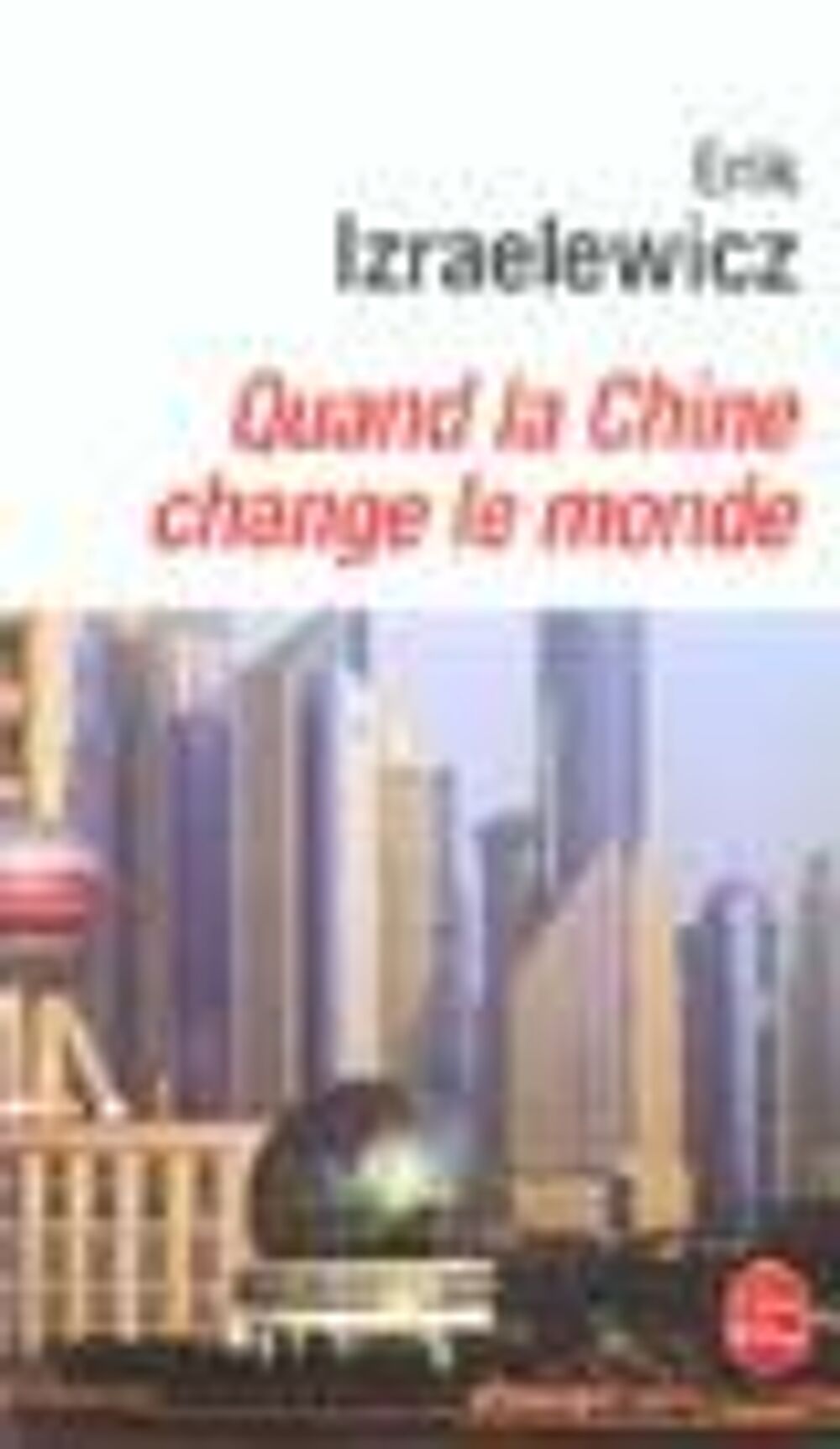 Quand la chine change le monde Livres et BD