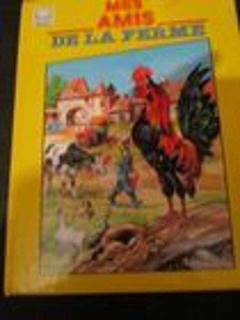 Livre jeune enfant mes amis de la ferme 0 Mérignies (59)
