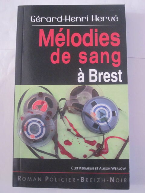 MELODIES DE SANG A BREST  policier  BREIZH NOIR 3 Brest (29)