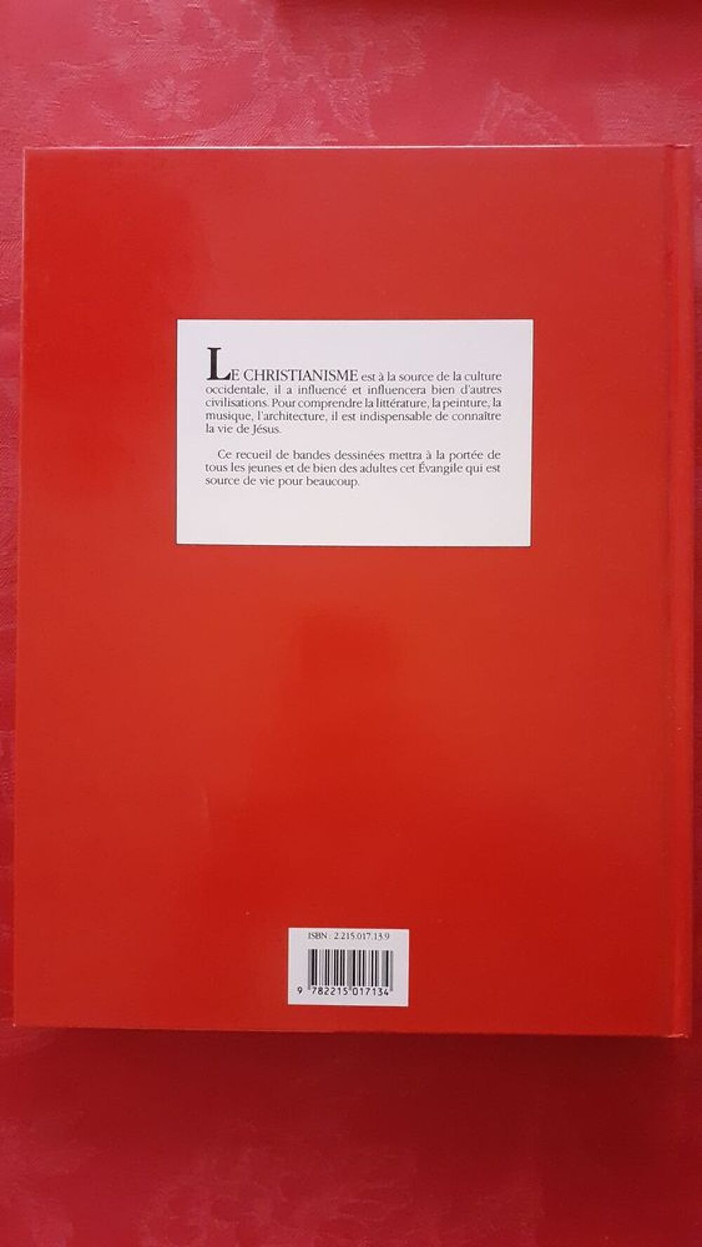 L'&eacute;vangile de J&eacute;sus-Christ en BD Livres et BD