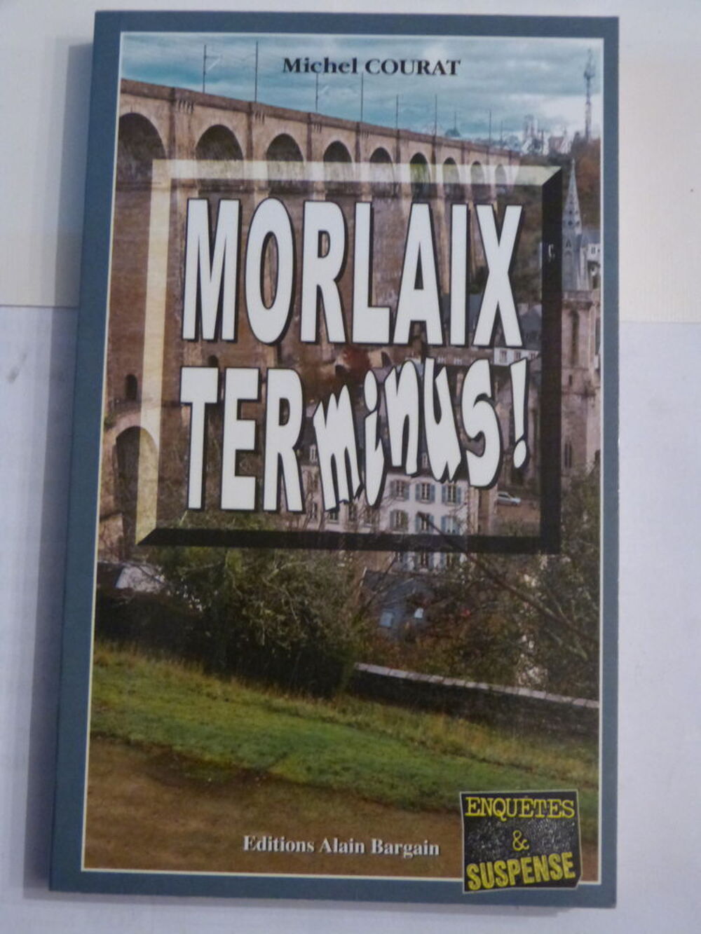 MORLAIX TERMINUS policier BRETON BARGAIN Livres et BD