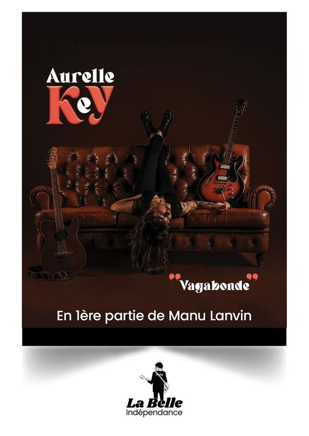 Places festival "La Belle Ind&eacute;pendance" MANU LANVIN ce soir Billetterie