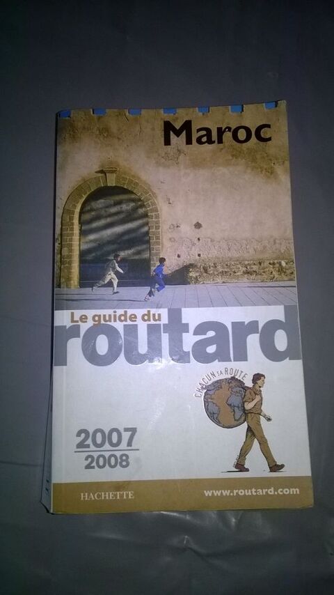 Le guide du routard du Maroc 9 Talange (57)