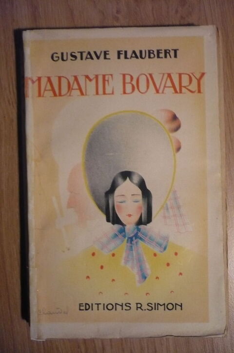 MADAME BOVARY  de  Gustave FLAUBERT ( 1947) 4 Pessac (33)