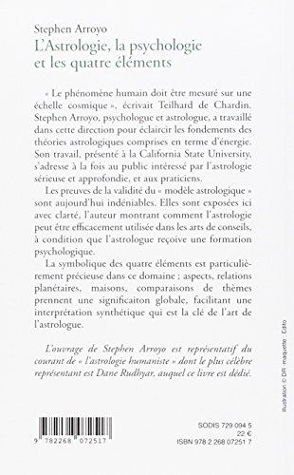 L'astrologie, la psychologie et les quatre &eacute;l&eacute;ments .. TBE. Livres et BD