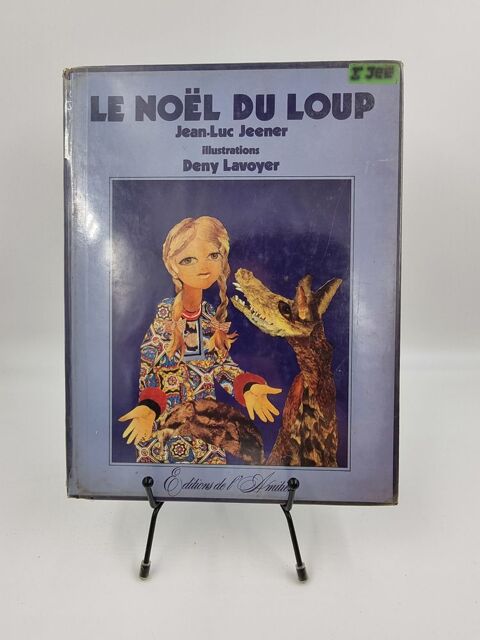 Livre enfant Le Nol du Loup Jean-Luc Jeener & Deny Lavoyer 1 Vulbens (74)