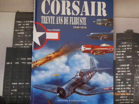 Le CORSAIR ...30 ans de Flibuste    LIVRE 15 Champigny (89)