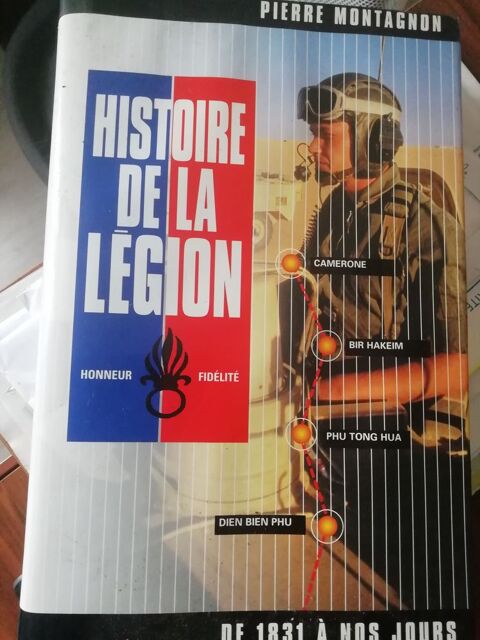 histoire de la legion - pierre Montagnon 8 Heugueville-sur-Sienne (50)
