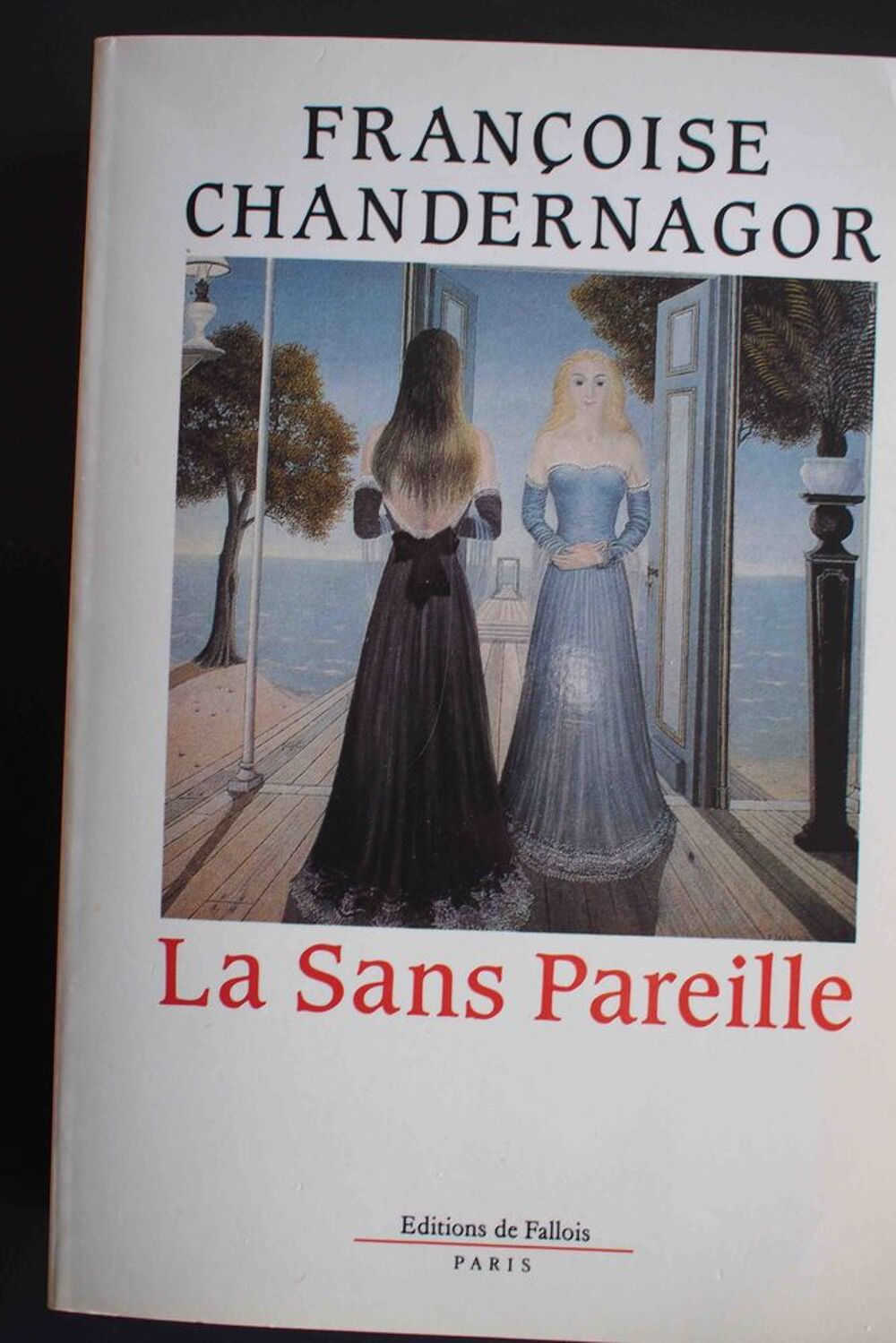 La sans pareille- Fran&ccedil;oise Chandernagor, Livres et BD