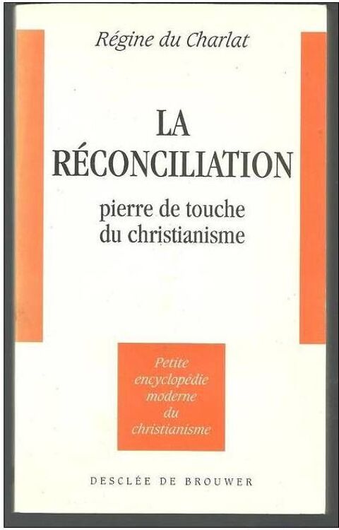 R�gine du CHARLAT La r�conciliation pierre de touche du chri 4 Montauban (82)