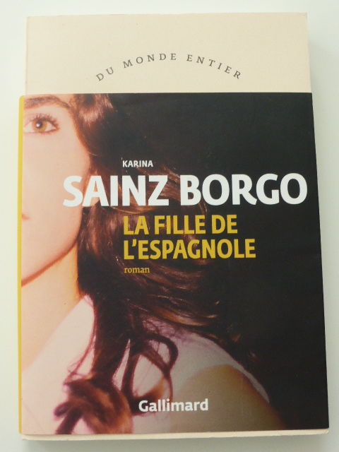 La fille de l'espagnole Karina Sainz Borgo 5 Rueil-Malmaison (92)