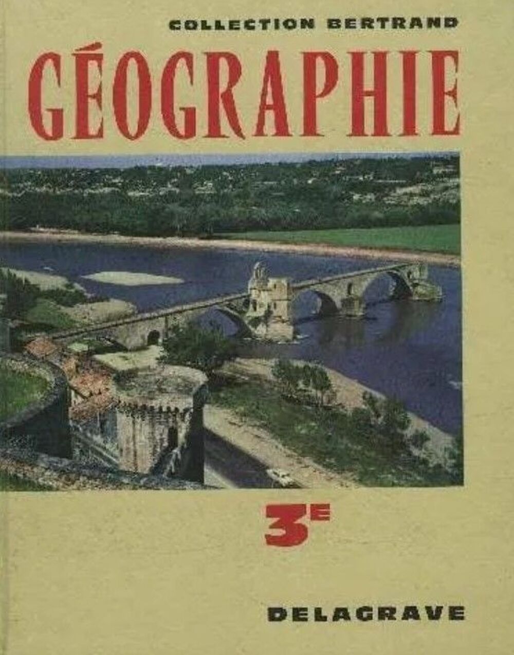 Ancien livre de G&eacute;ographie classe de 3e _des ann&eacute;es 1962 
