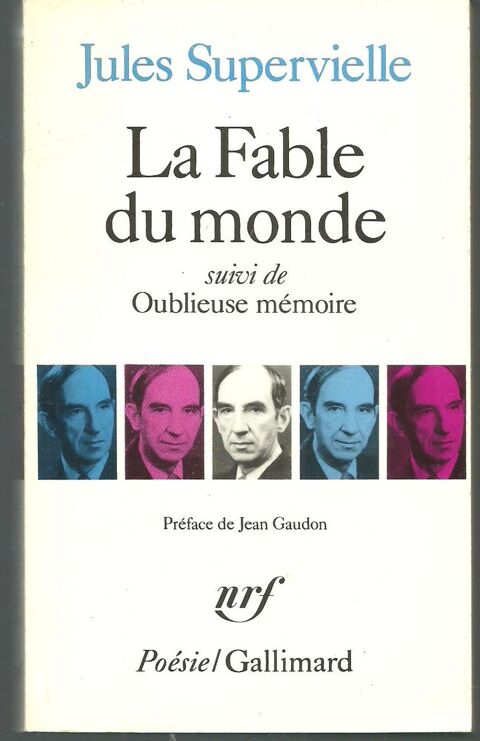 Jules SUPERVIELLE LA fable du monde + oublieuse m�moire 4 Montauban (82)