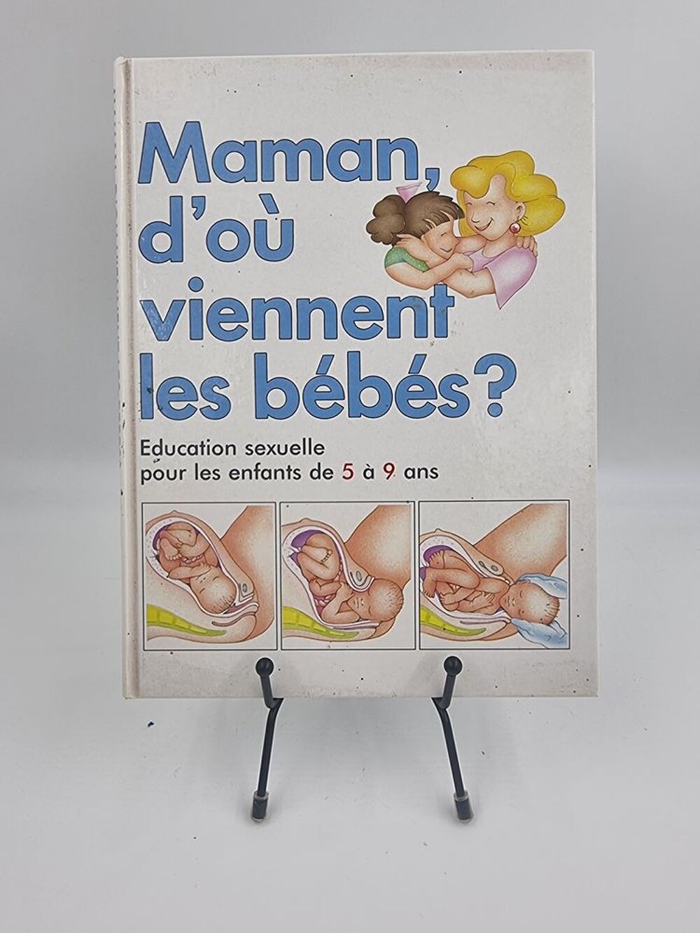 Livre enfant Maman, d'o&ugrave; Viennent les B&eacute;b&eacute;s Livres et BD