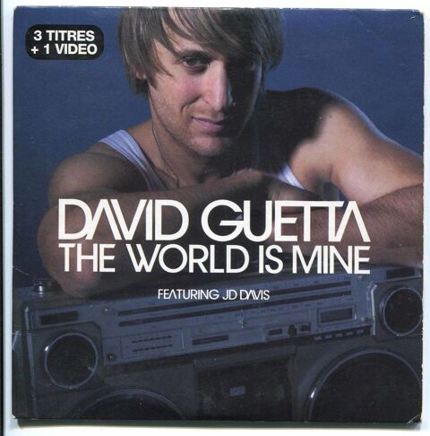 CD, David Guetta Featuring JD Davis, The World Is Mine 1 Bagnolet (93)