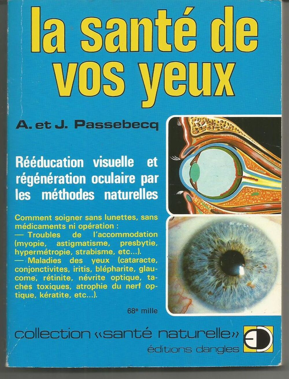 A et J PASSEBECQ : la sant&eacute; de vos yeux Livres et BD