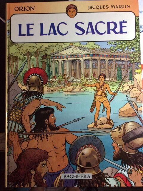 ORION Tome 1  LE LAC SACRE  de JACQUES MARTIN 10 Les Églisottes-et-Chalaures (33)