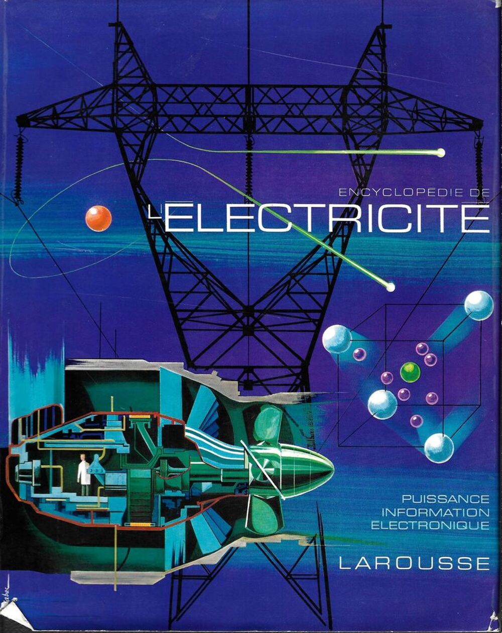 Encyclop&eacute;die de l' &eacute;lectricit&eacute; Larousse 2 tomes Livres et BD
