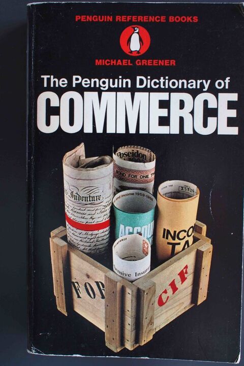 The Penguin Dictionary of COMMERCE- Michael Greener, 5 Rennes (35)