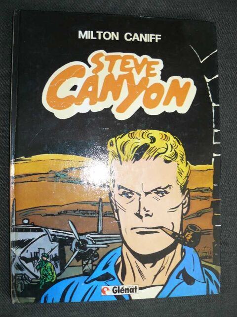Milton Caniff STEVE CANYON T2 EO 10 Paris 15 (75)