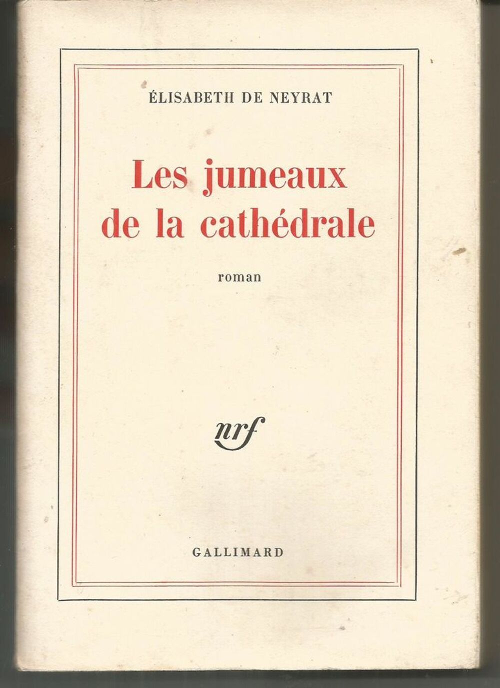 Elisabeth DE NEYRAT : Les jumeaux de la cathedrale Livres et BD